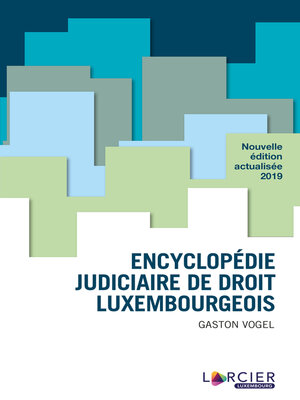 cover image of Encyclopédie judiciaire de droit luxembourgeois